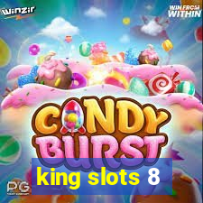 king slots 8